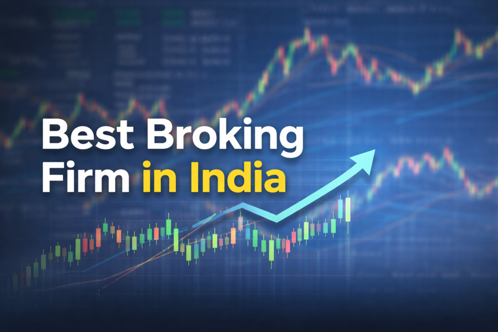 best broking firm in india